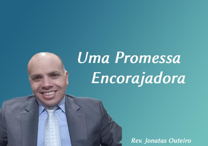 Uma Promessa Encorajadora