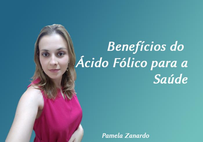 Benefícios do Ácido Fólico para a Saúde