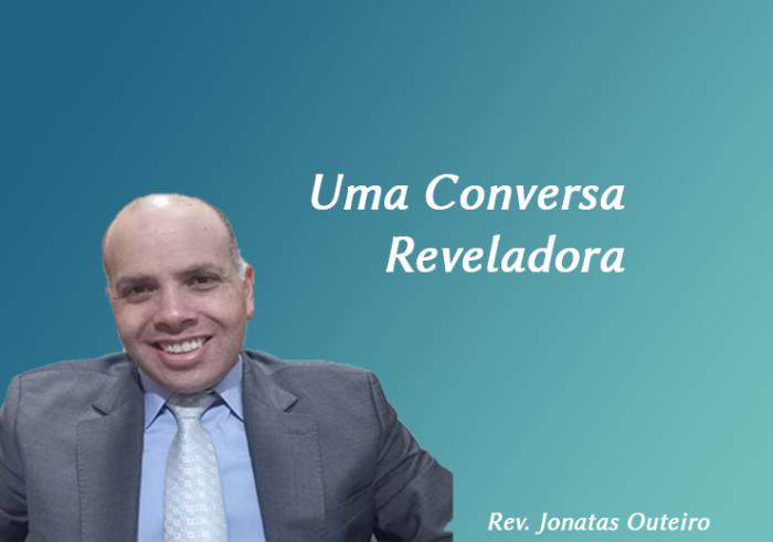 Uma Conversa Reveladora 