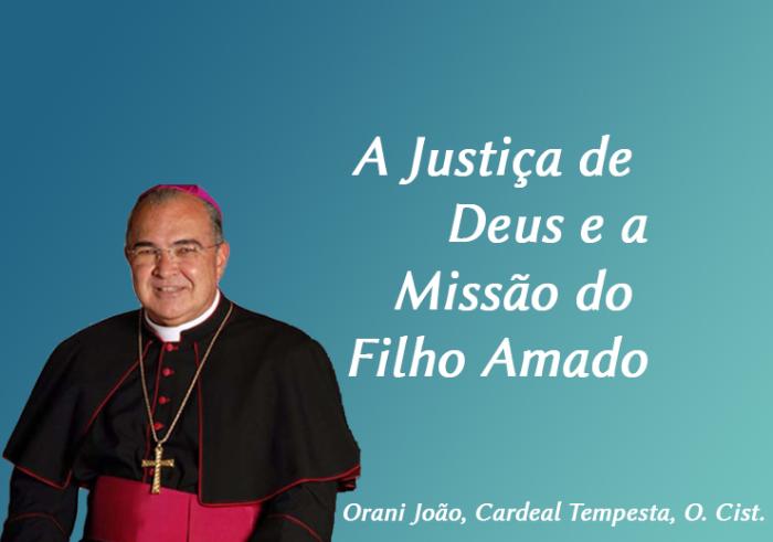 A Justiça de Deus e a Missão do Filho Amado