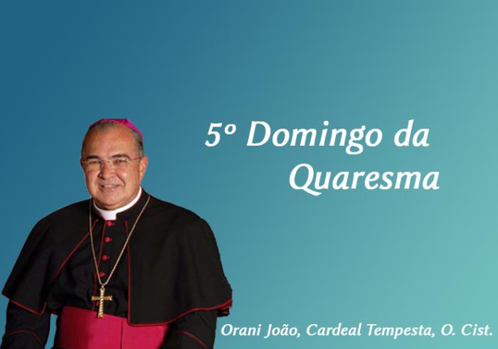 5º Domingo da Quaresma