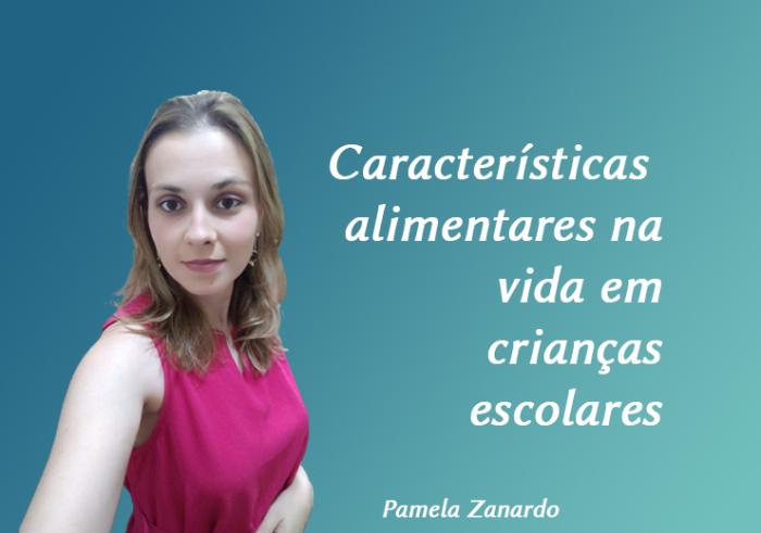 Características alimentares na vida em crianças escolares