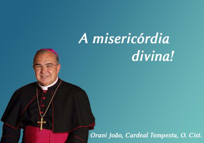 A misericórdia divina!