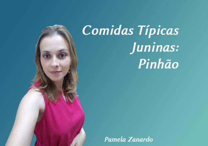 Comidas Típicas Juninas: Pinhão 