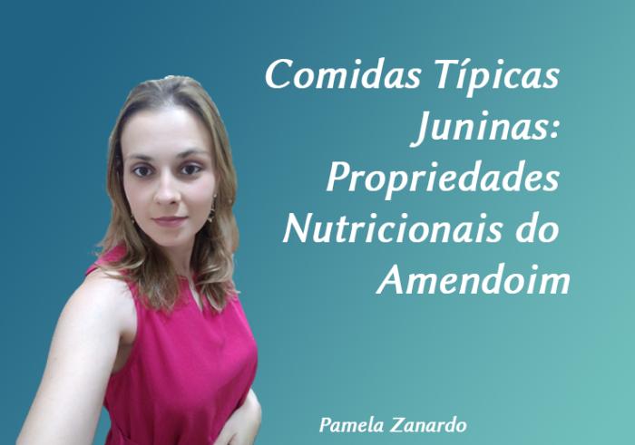 Comidas Típicas Juninas: Propriedades Nutricionais do Amendoim