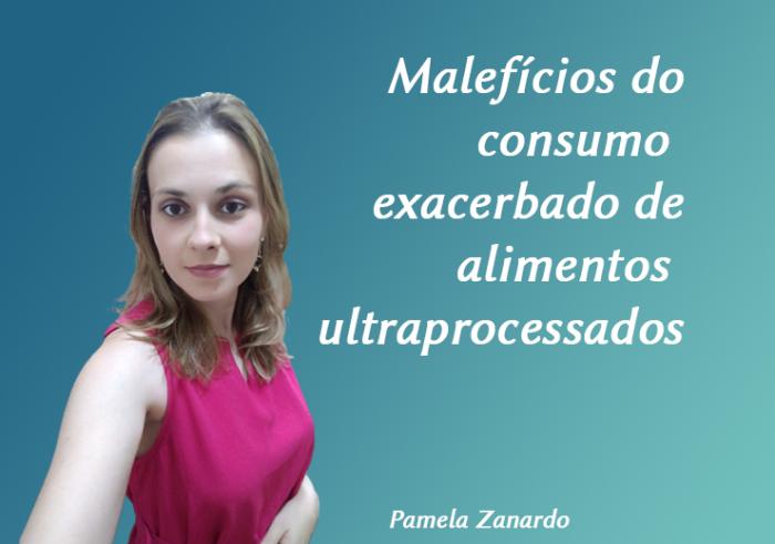 Malefícios do consumo exacerbado de alimentos ultraprocessados