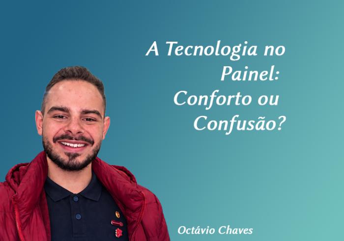 A Tecnologia no Painel: Conforto ou Confusão?