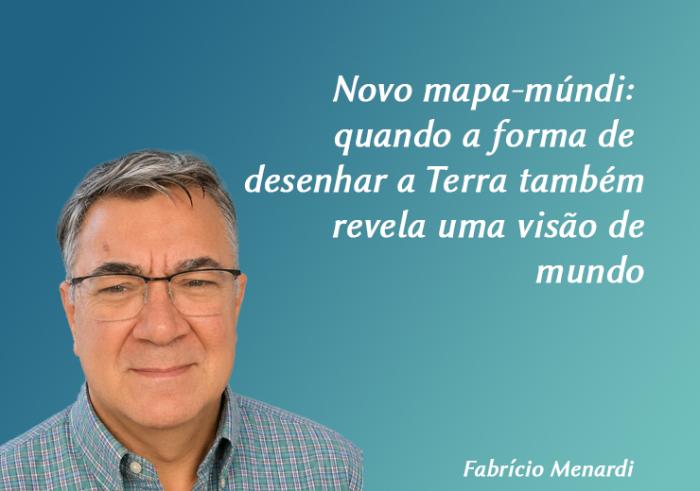 Novo mapa-múndi: quando a forma de desenhar a Terra também revela uma visão de mundo