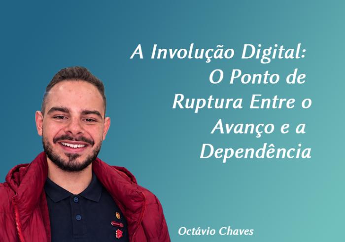 A Involução Digital: O Ponto de Ruptura Entre o Avanço e a Dependência