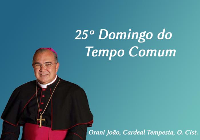 25º Domingo do Tempo Comum