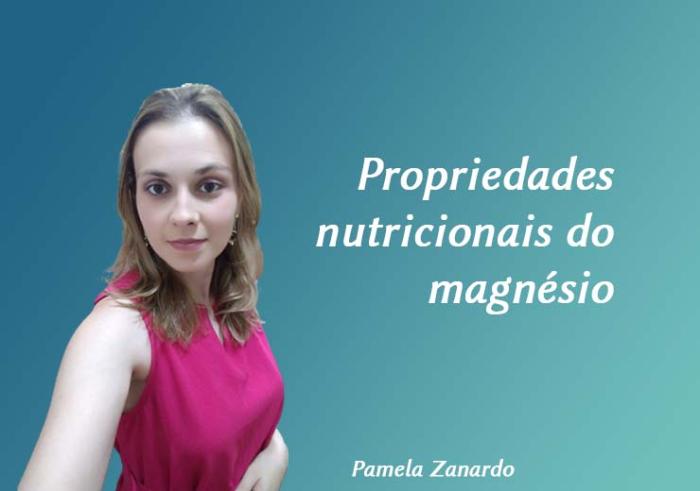 Propriedades Nutricionais do Magnésio