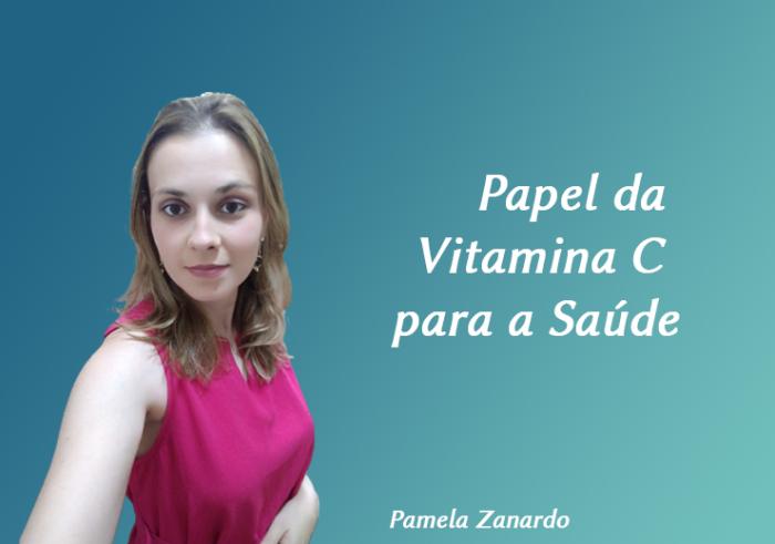 Papel da Vitamina C para a Saúde