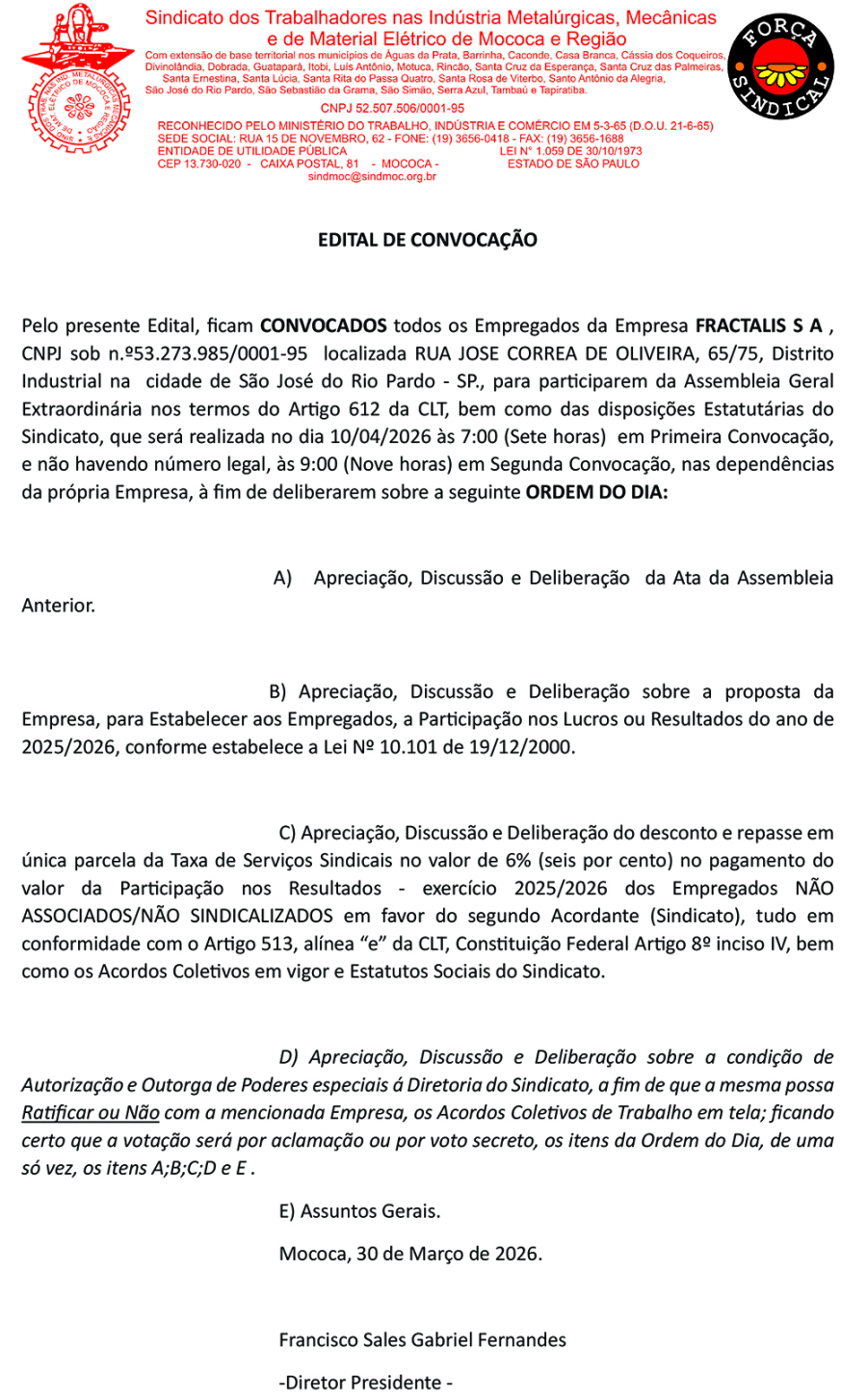 Edital de convocação para Assembleia Geral dos empregados da empresa Fractalis S.A.