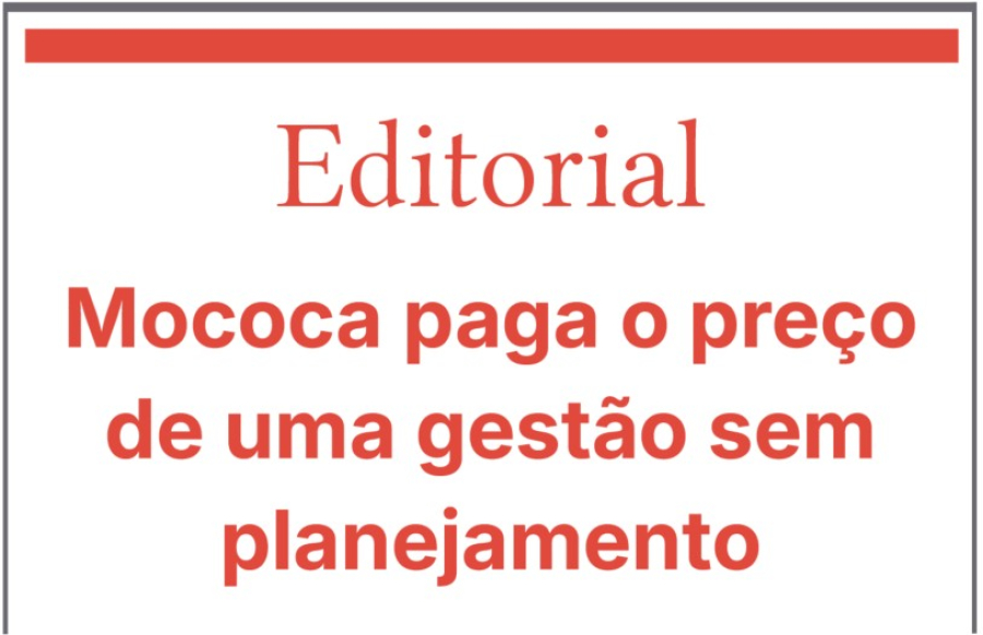 Mococa paga o preço de uma gestão sem planejamento