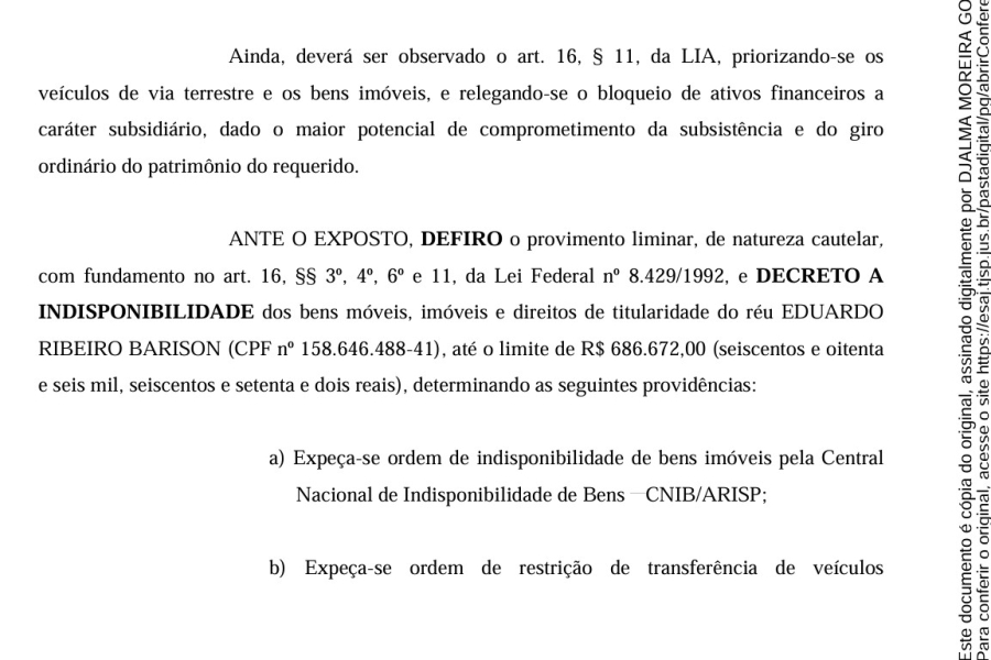 JUSTIÇA DETERMINA BLOQUEIO DE BENS DE BARISON EM AÇÃO DE IMPROBIDADE